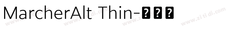 MarcherAlt Thin字体转换